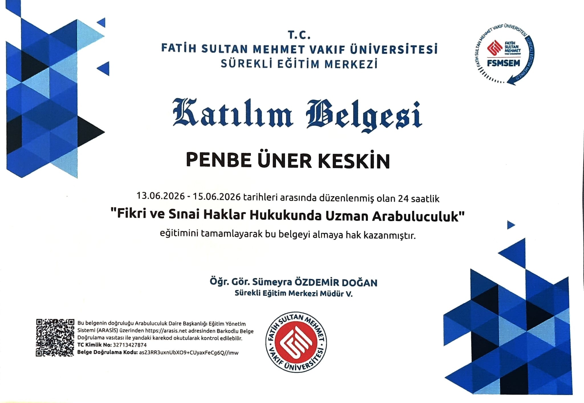 Avukat Penbe Üner Keskin - Fikri ve Sınai Haklar Hukukunda Uzman Arabuluculuk Katılım Belgesi